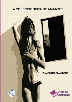 LA COLECCIONISTA DE AMANTES