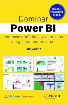 DOMINAR POWER BI CON CASOS PRCTICOS Y EJERCICIOS DE GESTIN
