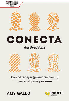 CONECTA -COMO TRABAJAR (Y LLEVARSE BIEN...) CON CUALQUIER PERSONA