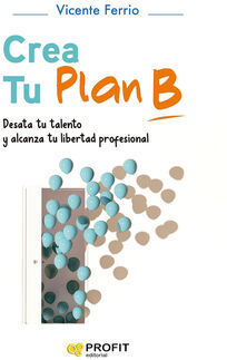 CREA TU PLAN B