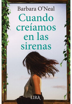 CUANDO CRE�AMOS EN LAS SIRENAS