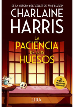 PACIENCIA DE LOS HUESOS, LA