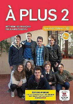 A PLUS 2 LIBRO DEL ALUMNO + CODIGO ACESSO 12 MESES (HIBRIDA)