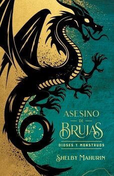 DIOSES Y MONSTRUOS (ASESINO DE BRUJAS 3)