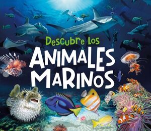 DESCUBRE: LOS ANIMALES MARINOS