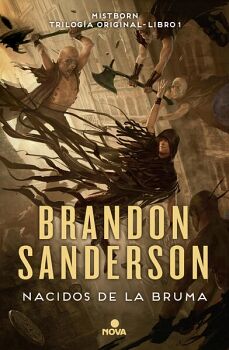 NACIDOS DE LA BRUMA ( TRILOGA ORIGINAL MISTBORN 1 )