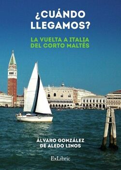 �CU�NDO LLEGAMOS? (LA VUELTA A ITALIA DEL CORTO MALT�S)