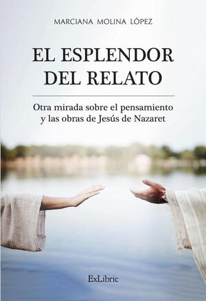 EL ESPLENDOR DEL RELATO