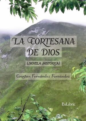 LA CORTESANA DE DIOS