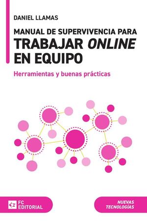 MANUAL DE SUPERVIVENCIA PARA TRABAJAR ONLINE EN EQUIPO
