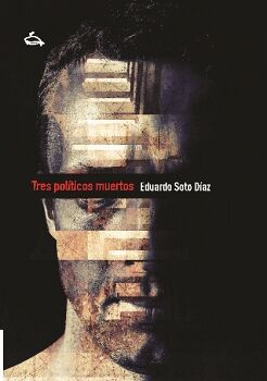 TRES POL�TICOS MUERTOS