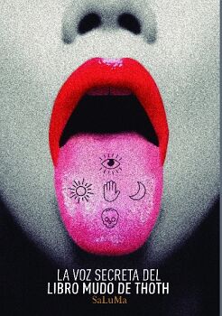 LA VOZ SECRETA DEL LIBRO MUDO DE THOTH