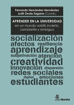 APRENDER EN LA UNIVERSIDAD EN UN MUNDO VOLTIL, INCIERTO, CAMBIANTE Y AMBIGUO