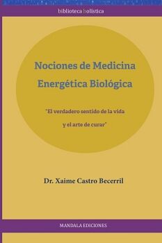 LA MEDICINA ENERG�TICA BIOL�GICA