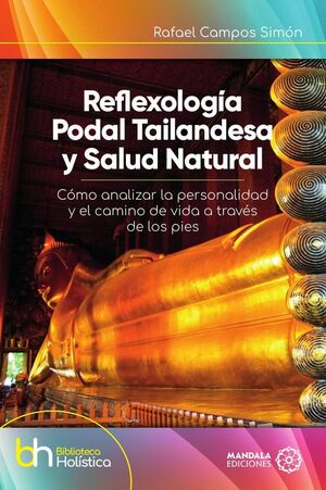 REFLEXOLOG�A PODAL TAILANDESA Y SALUD NATURAL