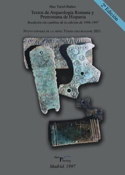 TEXTOS DE ARQUEOLOGIA ROMANA Y PRERROMANA DE HISPANIA 2� ED.