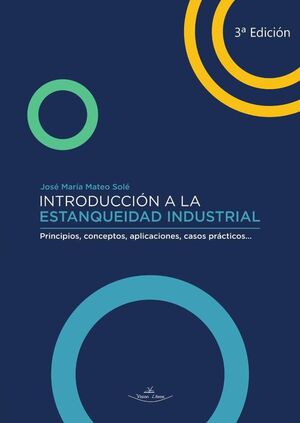 INTRODUCCIN A LA ESTANQUEIDAD INDUSTRIAL 3 ED.