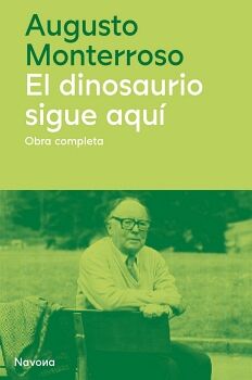 DINOSAURIO SIGUE AQU, EL. OBRA COMPLETA 1959-2003