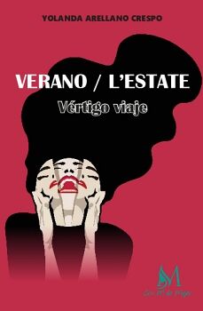 VERANO / LESTATE VRTIGO VIAJE