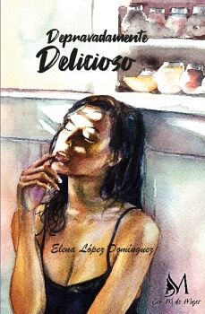 DEPRAVADAMENTE DELICIOSO
