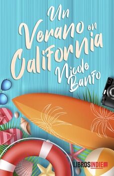 UN VERANO EN CALIFORNIA