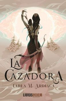 LA CAZADORA