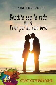 BENDITA SEA LA VIDA VOL. II