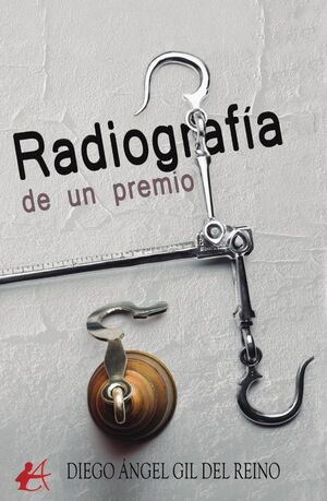 RADIOGRAF�A DE UN PREMIO