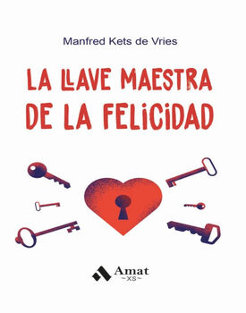 LLAVE MAESTRA DE LA FELICIDAD, LA