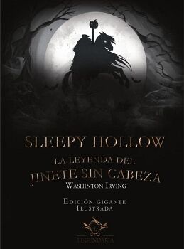 SLEEPY HOLLOW. LA LEYENDA DEL JINETE SIN CABEZA