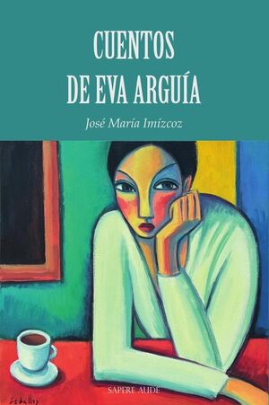 CUENTOS DE EVA ARGUA