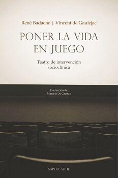 PONER LA VIDA EN JUEGO