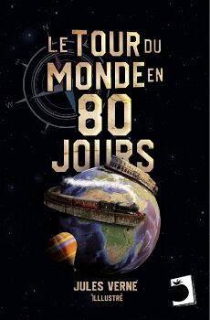 LE TOUR DU MONDE EN QUATRE-VINGTS JOURS