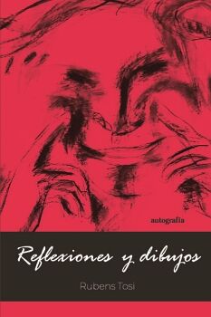 REFLEXIONES Y DIBUJOS
