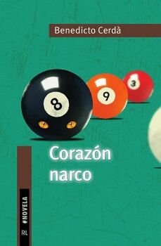 CORAZ�N NARCO