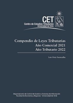 COMPENDIO DE LEYES TRIBUTARIAS. AO COMERCIAL 2021. AO TRIBUTARIO 2022