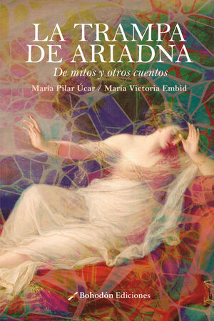 LA TRAMPA DE ARIADNA