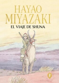 EL VIAJE DE SHUNA (EDICIN ESPECIAL)