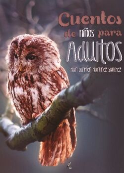 CUENTOS DE NI�OS PARA ADULTOS