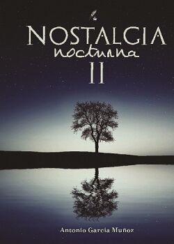 NOSTALGIA NOCTURNA II