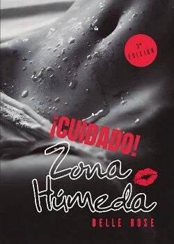 �CUIDADO! ZONA H�MEDA
