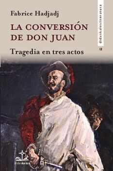 LA CONVERSI�N DE DON JUAN