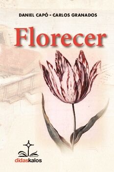 FLORECER