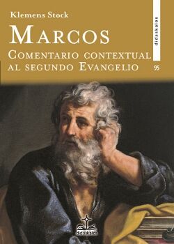 MARCOS. COMENTARIO CONTEXTUAL AL SEGUNDO EVANGELIO