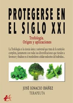 PROTEGERSE EN EL SIGLO XXI