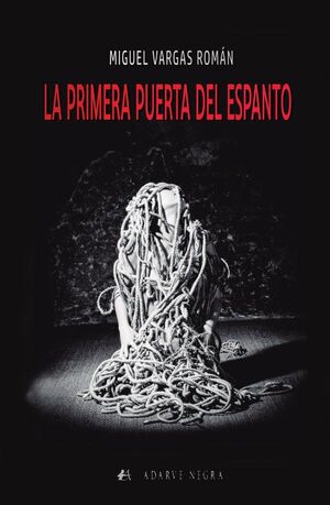 LA PRIMERA PUERTA DEL ESPANTO