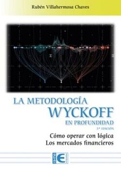 LA METODOLOG�A WYCKOFF EN PROFUNDIDAD