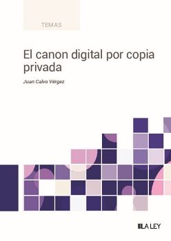 EL CANON DIGITAL POR COPIA PRIVADA