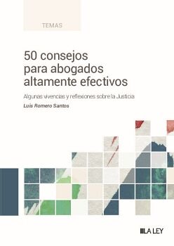 50 CONSEJOS PARA ABOGADOS ALTAMENTE EFECTIVOS