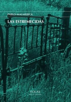 LAS ESTREMECIDAS